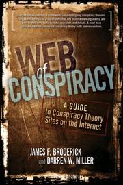 Cover of: Web of Conspiracy: A Guide to Conspiracy Theory Sites on the Internet