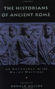 Cover of: The historians of ancient Rome by edited by Ronald Mellor.