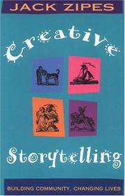 Cover of: Creative storytelling | Jack David Zipes