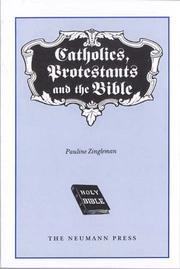 Cover of: Catholics Protestants & the Bible