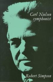 Cover of: Carl Nielsen Symphonist by Robert Simpson