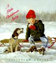 A Little Christmas Story by Jefferson Carter