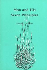 Man and His Seven Principles by L. L. Wright