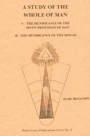 Cover of: Study of the Whole Man (Point Loma Publications Study) by Elsie Benjamin, Elsie Benjamin