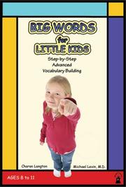 Cover of: Big Words for Little Kids: Step-by-Step Advanced Vocabulary Building