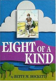 Cover of: Eight of a Kind by Betty M. Hockett