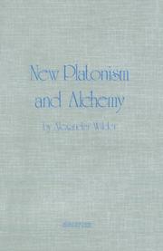 Cover of: New Platonism & Alchemy by Alexander Wilder