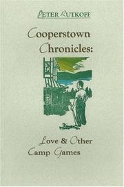 Cover of: Cooperstown Chronicles: Love & Other Camp Games