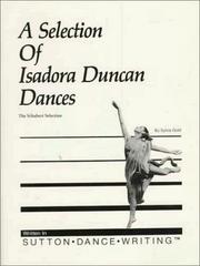 Cover of: A Selection of Isadora Duncan Dances | Sylvia Gold