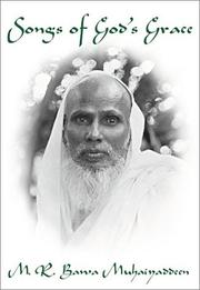 Cover of: Songs of God's Grace by M. R. Bawa Muhaiyaddeen