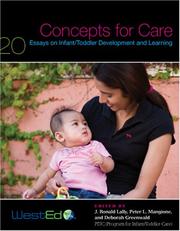 Cover of: Concepts for Care: 20 Essays on Infant/Toddler Development and Learning