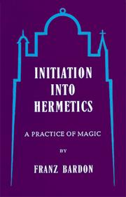 Cover of: Weg zum wahren Adepten: a course of instruction of magic theory and practice