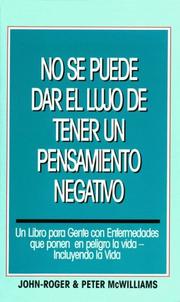 Cover of No Se Puede Dar El Lujo De Tener UN Pensamiento  Negativo/You Can't Afford the Luxury of a Negative Thought by John-Roger