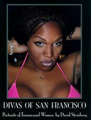 Cover of: Divas of San Francisco: Portraits of Transsexual Women
