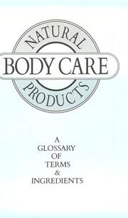 Cover of: Natural Body Care Products: Glossary