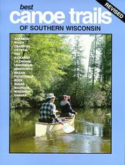 Cover of: Best Canoe Trails of Southern Wisconsin by Michael Duncanson