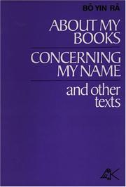 Cover of: About My Books, Concerning My Name, and Other Texts