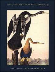 Cover of: John James Audubon & Robert Havell, Jr.: Artist's Proofs for The Birds of America