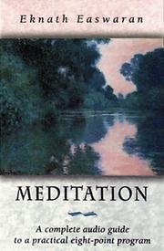 Cover of: Meditation by Eknath Easwaran, Eknath Easwaran