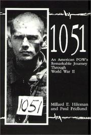 Cover of: One Thousand Fifty-One: An American POW's Remarkable Journey Through World War II