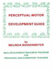 Cover of: Perceptual Motor Development Guide