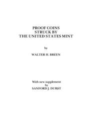 Cover of: Proof Coins Struck at the U S Mint Updated