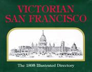 Cover of: Victorian San Francisco: The 1895 Illustrated Directory