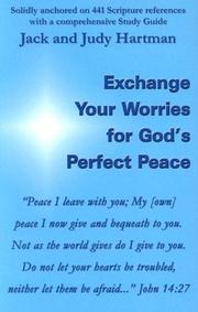 Cover of: Exchange Your Worries For God's Perfect Peace