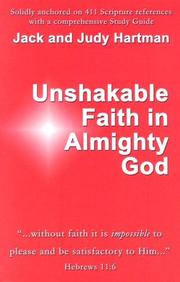 Unshakable Faith In Almighty God by Jack & Judy Hartman