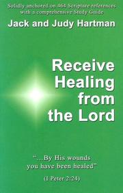 Cover of: Receive Healing From The Lord