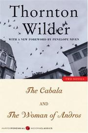 Cover of: The Cabala and The Woman of Andros by Thornton Wilder