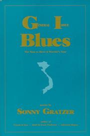 Cover of: General Issue Blues, Viet Nam to Here | George Michael Gratzer