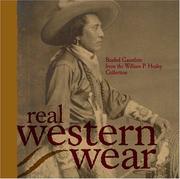 Cover of: Real Western Wear: Beaded Gauntlets from the William P. Healey Collection