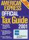 Cover of: American Express Official Tax Guide 2001