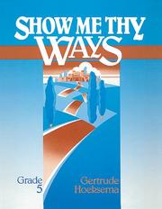 Cover of: Show Me Thy Ways, Grade 5: 2 Samuel-Malachi