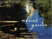 Alice's Garden - Alice Keck Park Memorial Garden, Santa Barbara, California by Anne-Marie Castleberg