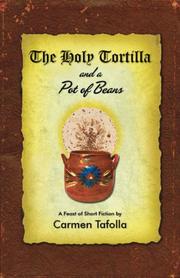 Cover of: The Holy Tortilla and a Pot of Beans by Carmen Tafolla