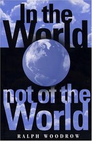 Cover of: In The World, Not of The World