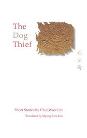 The Dog Thief by Myung-hee Kim