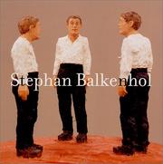 Cover of: Stephan Balkenhol by Charles Desmarais, Charles Desmarais