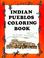 Cover of: Indian Pueblos Coloring Book