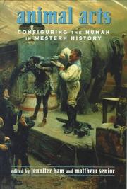 Cover of: Animal Acts: Configuring the Human in Western History