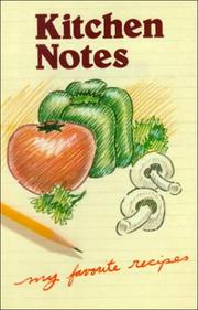 Cover of: Kitchen Notes: My Favorite Recipes