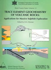 Trace Element Geochemistry of Volcanic Rocks by D. A. Wyman