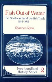 Cover of: Fish Out of Water: The Newfoundland Saltfish Trade, 1814-1914