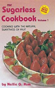 Cover of: The Sugarless Cookbook Volume 1