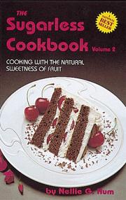 Cover of: The sugarless cookbook