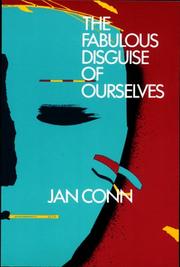 Cover of: The Fabulous Disguise of Ourselves
