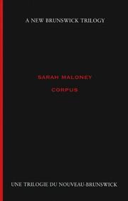 Cover of: Corpus: Sarah Maloney (New Brunswick Trilogy)
