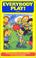 Cover of: Everybody Play! Group Games and Activities for Young People